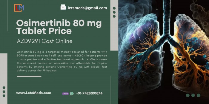 Buy Osimertinib 80 mg Tablet Cost Philippines