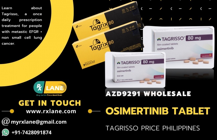 Learn about Indian Osimertinib Tablet Uses, Price Side Effects | Generic Tagrisso 80mg Supplier Whol
